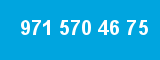971 570 46 75